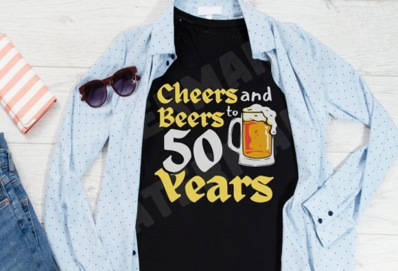 Cheers and Beers to 50 Years: Graphics for T-Shirt Designs