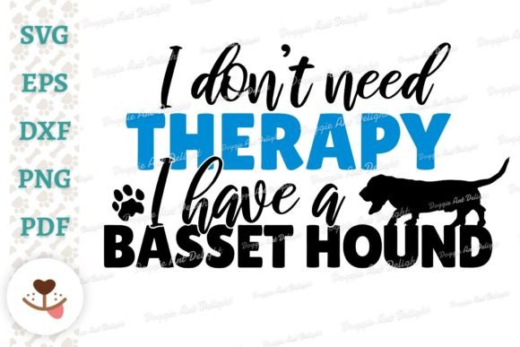 Funny Basset Hound Dog Therapy Svg Png Graphics