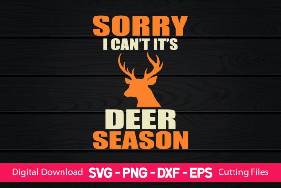 Funny Deer Hunting Saying Joke Graphics for Crafts