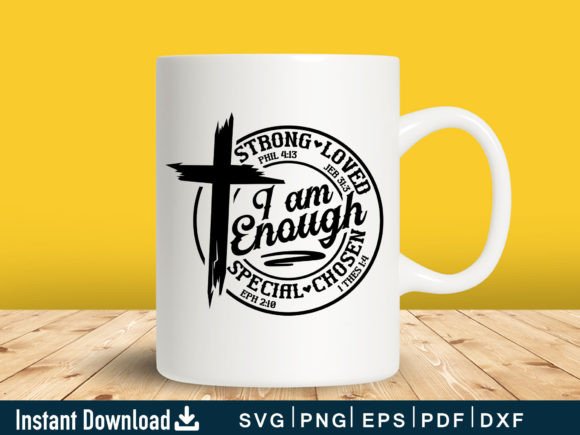 Funny I Am Enough Bible Verses Svg Gift for Graphics and Crafts