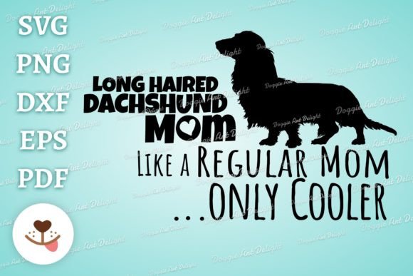 Funny Long Haired Dachshund Mom Svg Png Graphics for Crafts