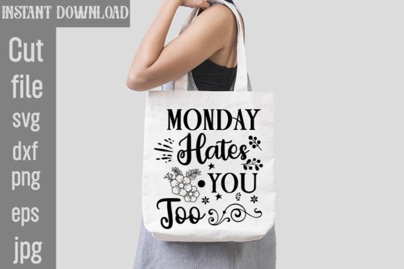 Monday Hates You Too SVG Cut File: A Graphic Designer's Review for Crafts and Graphics